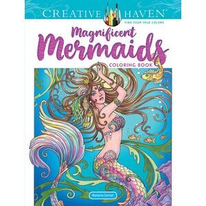 Creative Haven Magnificent Mermaids Coloring Book -- Marjorie Sarnat